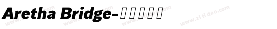 Aretha Bridge字体转换